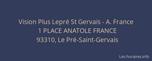 Vision Plus Lepré St Gervais - A. France