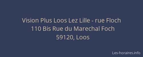 Vision Plus Loos Lez Lille - rue Floch