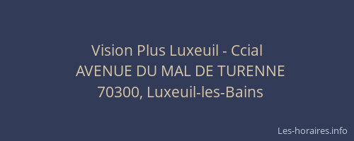 Vision Plus Luxeuil - Ccial