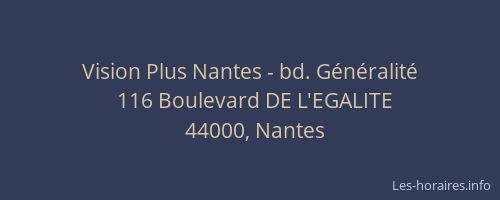 Vision Plus Nantes - bd. Généralité