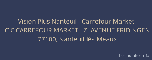 Vision Plus Nanteuil - Carrefour Market