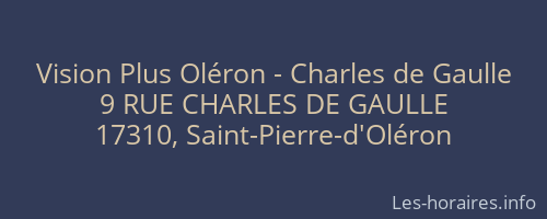 Vision Plus Oléron - Charles de Gaulle