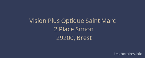 Vision Plus Optique Saint Marc