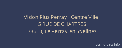 Vision Plus Perray - Centre Ville