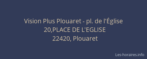 Vision Plus Plouaret - pl. de l'&Eacute;glise