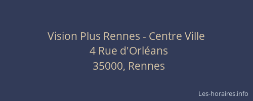 Vision Plus Rennes - Centre Ville