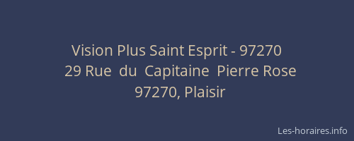 Vision Plus Saint Esprit - 97270