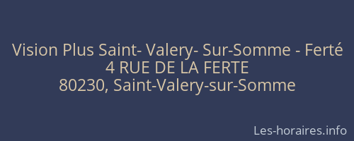 Vision Plus Saint- Valery- Sur-Somme - Ferté