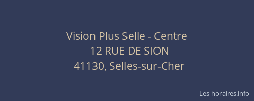 Vision Plus Selle - Centre