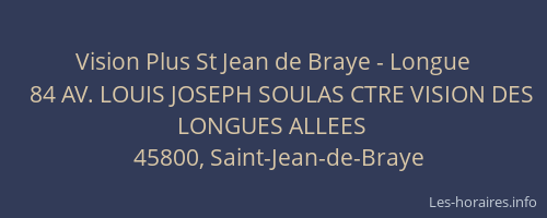 Vision Plus St Jean de Braye - Longue