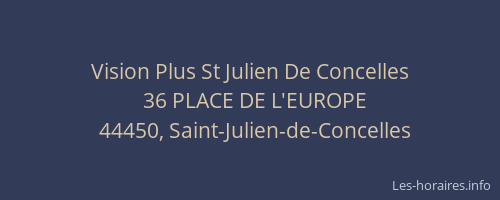 Vision Plus St Julien De Concelles