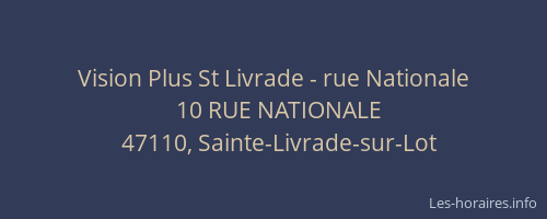 Vision Plus St Livrade - rue Nationale