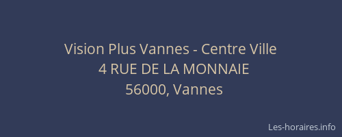 Vision Plus Vannes - Centre Ville