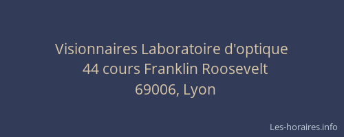 Visionnaires Laboratoire d'optique
