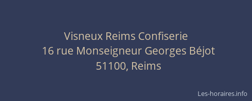 Visneux Reims Confiserie