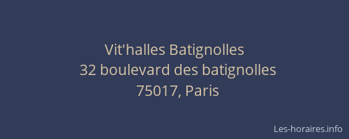 Vit'halles Batignolles
