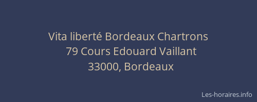 Vita liberté Bordeaux Chartrons