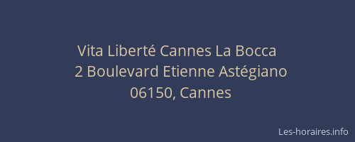 Vita Liberté Cannes La Bocca