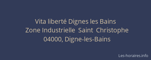 Vita liberté Dignes les Bains