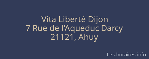 Vita Liberté Dijon