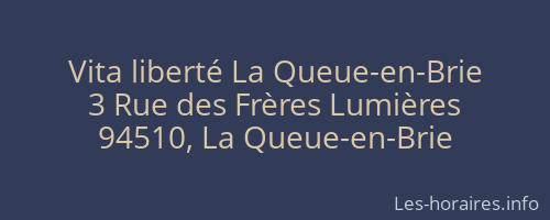 Vita liberté La Queue-en-Brie