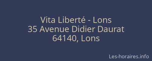 Vita Liberté - Lons