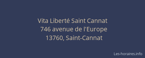 Vita Liberté Saint Cannat