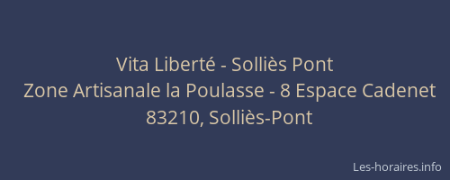 Vita Liberté - Solliès Pont