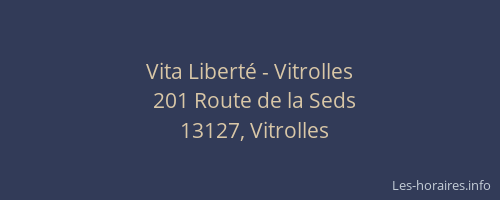 Vita Liberté - Vitrolles