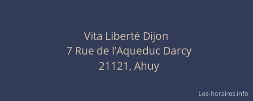 Vita Liberté Dijon