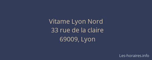 Vitame Lyon Nord
