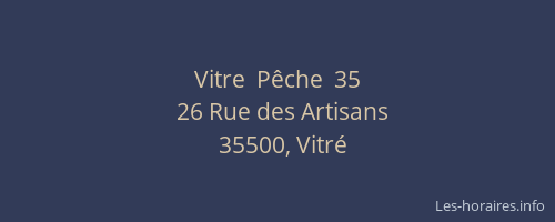 Vitre  Pêche  35