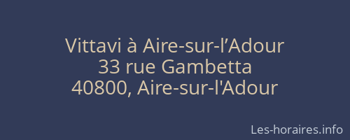 Vittavi à Aire-sur-l’Adour