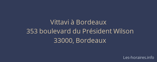 Vittavi à Bordeaux