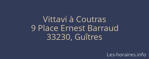 Vittavi à Coutras