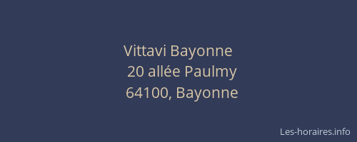 Vittavi Bayonne