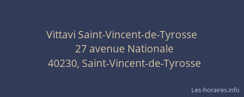 Vittavi Saint-Vincent-de-Tyrosse