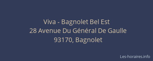 Viva - Bagnolet Bel Est