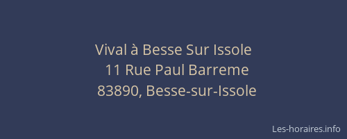 Vival à Besse Sur Issole