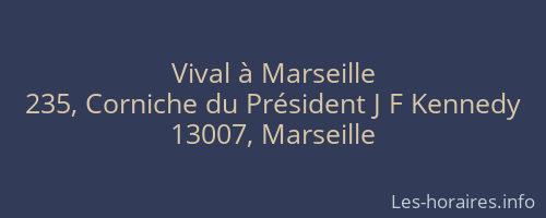 Vival à Marseille