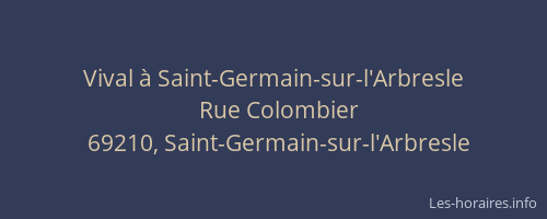 Vival à Saint-Germain-sur-l'Arbresle