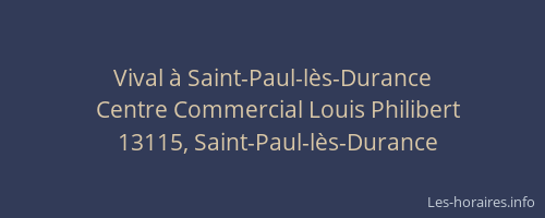 Vival à Saint-Paul-lès-Durance
