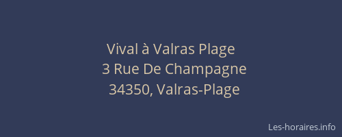 Vival à Valras Plage