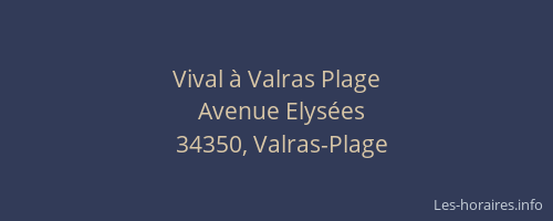 Vival à Valras Plage