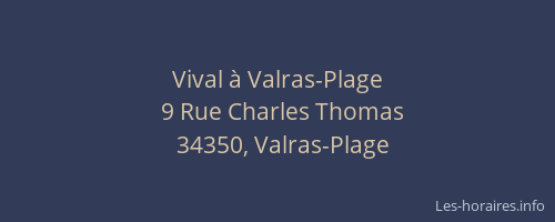 Vival à Valras-Plage