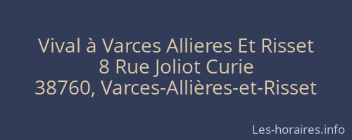 Vival à Varces Allieres Et Risset