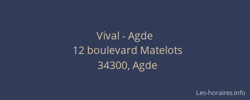 Vival - Agde