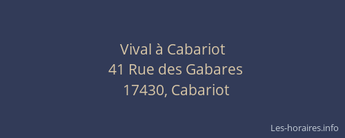 Vival &agrave; Cabariot