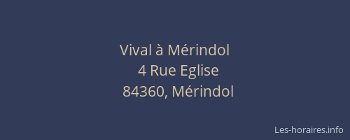 Vival &agrave; M&eacute;rindol