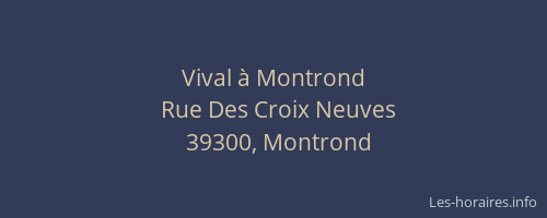 Vival à Montrond
